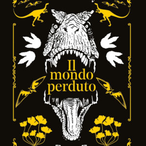 Libro mondo perduto di Arthur Conan Doyle - ean 9788822793669 - Newton Compton Editori
