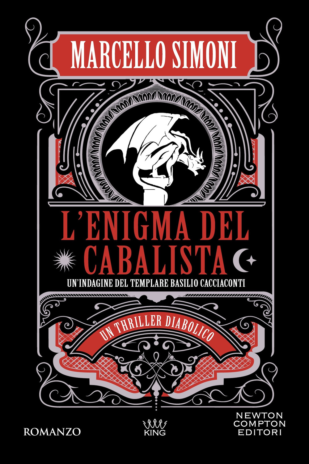 Libro enigma del cabalista. Un'indagine del templare Basilio Cacciaconti di Marcello Simoni - ean 9788822793782 - Newton Compton Editori