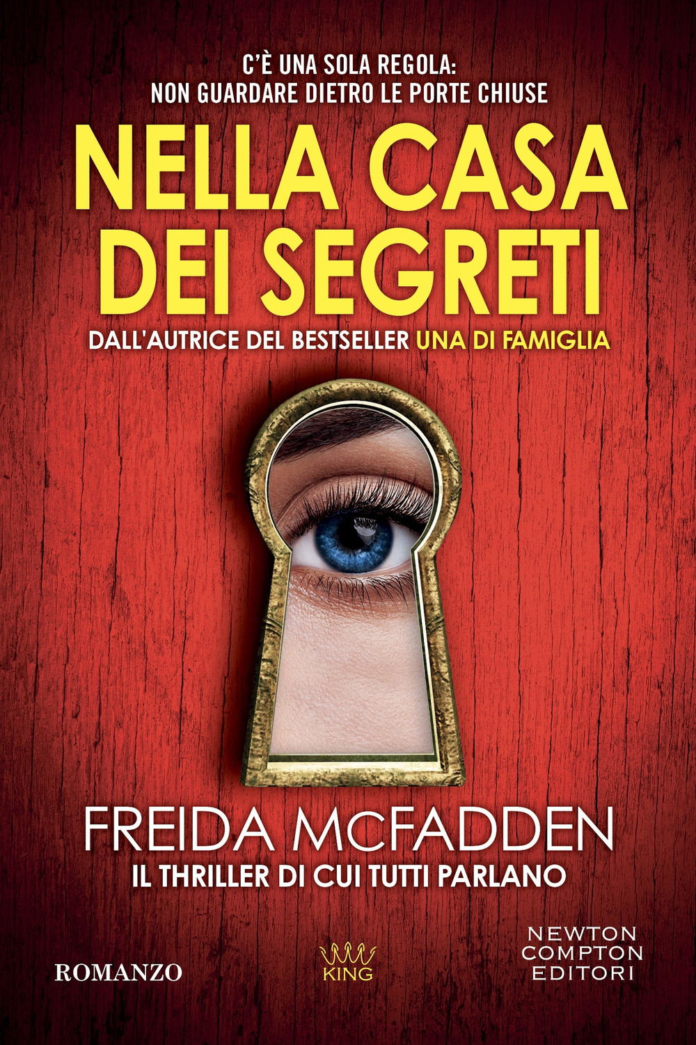 Libro Nella casa dei segreti di Freida McFadden - ean 9788822793805 - Newton Compton Editori