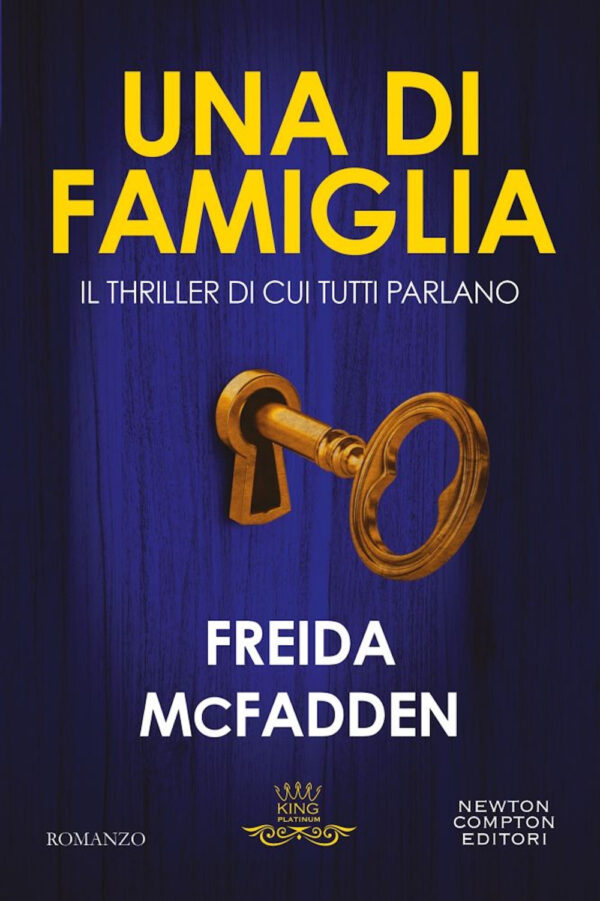 Libro Una di famiglia di Freida McFadden - ean 9788822794192 - Newton Compton Editori