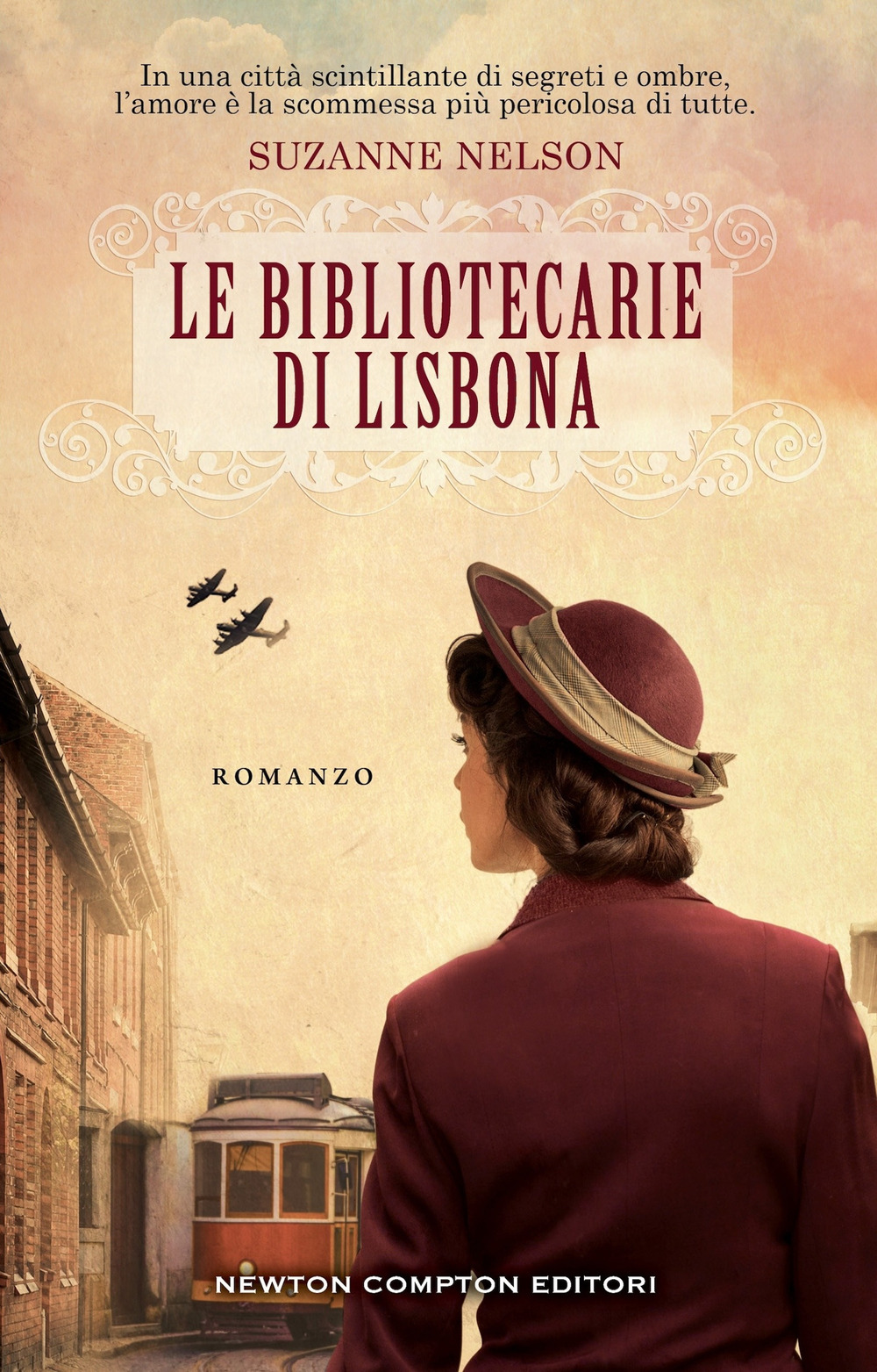 Libro bibliotecarie di Lisbona di Suzanne Nelson - ean 9788822794253 - Newton Compton Editori