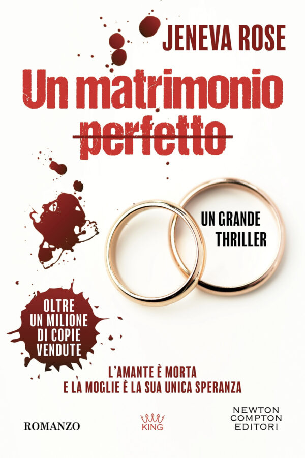 Libro matrimonio perfetto di Jeneva Rose - ean 9788822794321 - Newton Compton Editori