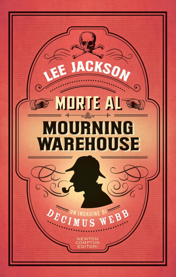 Libro Morte al Mourning Warehouse di Lee Jackson - ean 9788822794482 - Newton Compton Editori