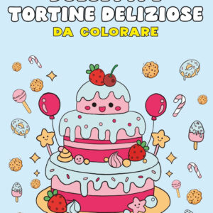 Libro Dolcetti e tortine deliziose da colorare di Jay Puffin - ean 9788822794925 - Newton Compton Editori