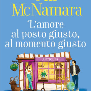 Libro amore al posto giusto