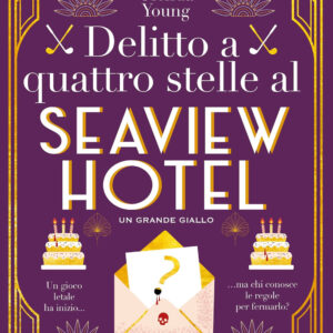 Libro Delitto a quattro stelle al Seaview Hotel di Glenda Young - ean 9788822795755 - Newton Compton Editori