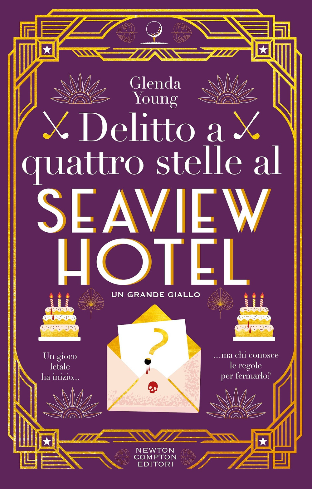 Libro Delitto a quattro stelle al Seaview Hotel di Glenda Young - ean 9788822795755 - Newton Compton Editori