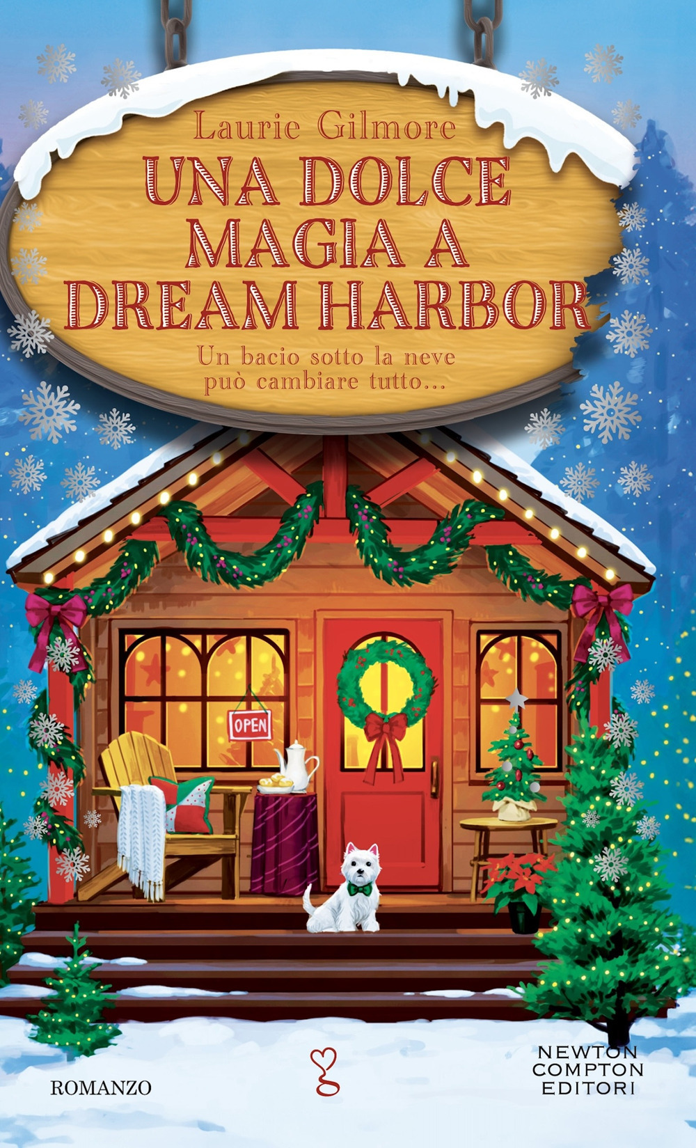 Libro dolce magia a Dream Harbor di Laurie Gilmore - ean 9788822795809 - Newton Compton Editori