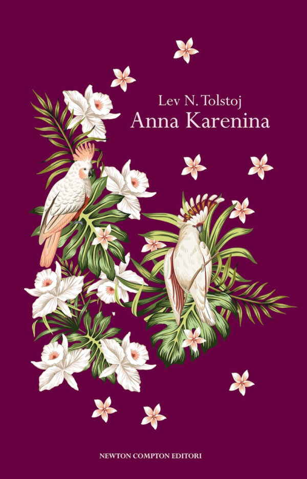 Libro Anna Karenina di Lev Tolstoj - ean 9788822796004 - Newton Compton Editori