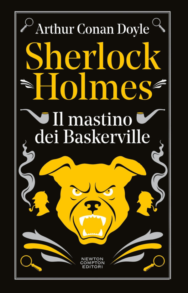 Libro Sherlock Holmes. Il mastino dei Baskerville di Arthur Conan Doyle - ean 9788822796011 - Newton Compton Editori