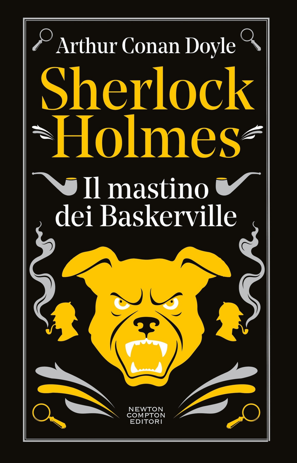 Libro Sherlock Holmes. Il mastino dei Baskerville di Arthur Conan Doyle - ean 9788822796011 - Newton Compton Editori