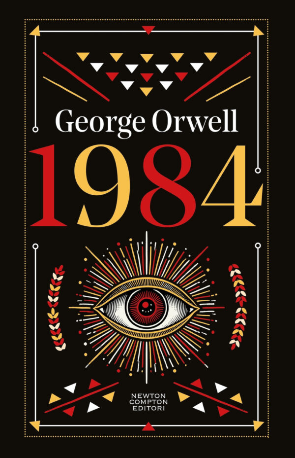 Libro 1984 di George Orwell - ean 9788822796028 - Newton Compton Editori