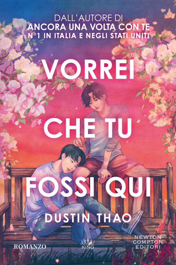 Libro Vorrei che tu fossi qui di Dustin Thao - ean 9788822796202 - Newton Compton Editori