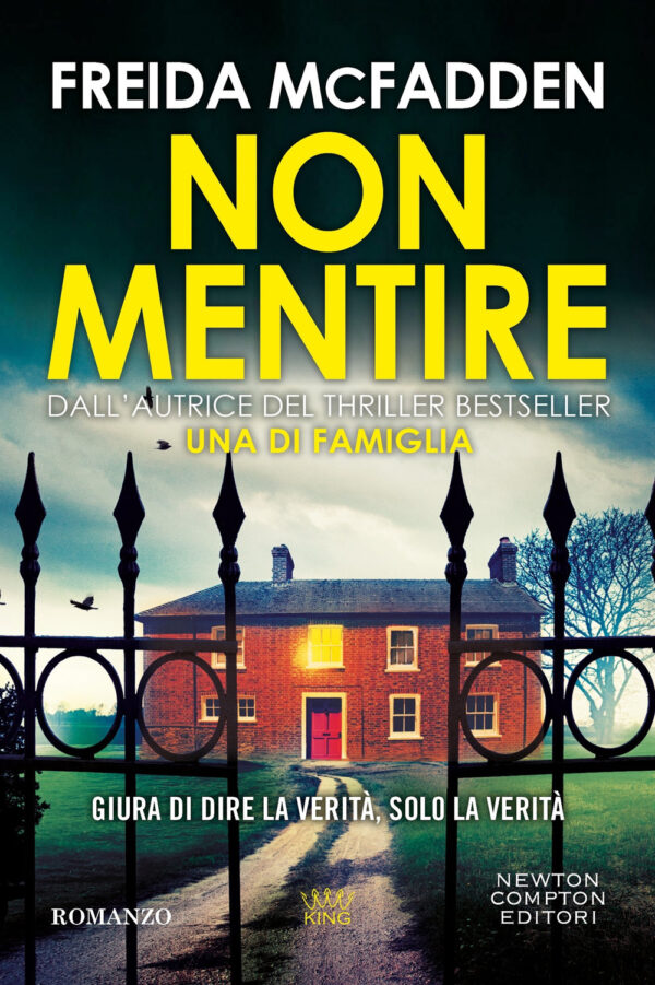 Libro Non mentire di Freida McFadden - ean 9788822796257 - Newton Compton Editori