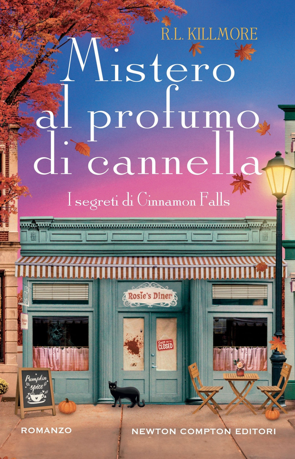 Libro Mistero al profumo di cannella di R. L. Killmore - ean 9788822796431 - Newton Compton Editori