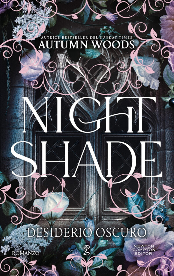 Libro Nightshade. Desiderio oscuro di Autumn Woods - ean 9788822796592 - Newton Compton Editori