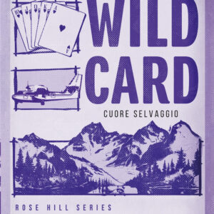 Libro Wild card. Cuore selvaggio di Elsie Silver - ean 9788822796622 - Newton Compton Editori