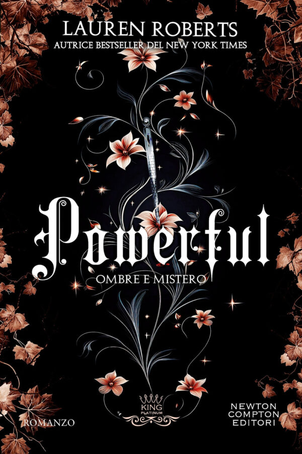 Libro Powerful. Ombre e mistero. Una storia di Powerless di Lauren Roberts - ean 9788822796691 - Newton Compton Editori