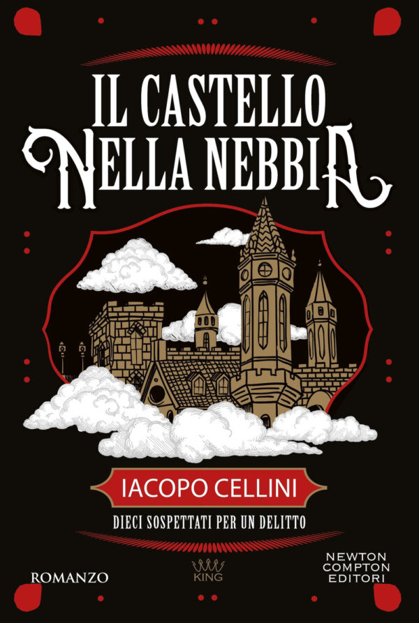 Libro castello nella nebbia di Iacopo Cellini - ean 9788822796868 - Newton Compton Editori