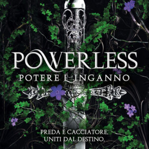 Libro Powerless. Potere e inganno di Lauren Roberts - ean 9788822797032 - Newton Compton Editori