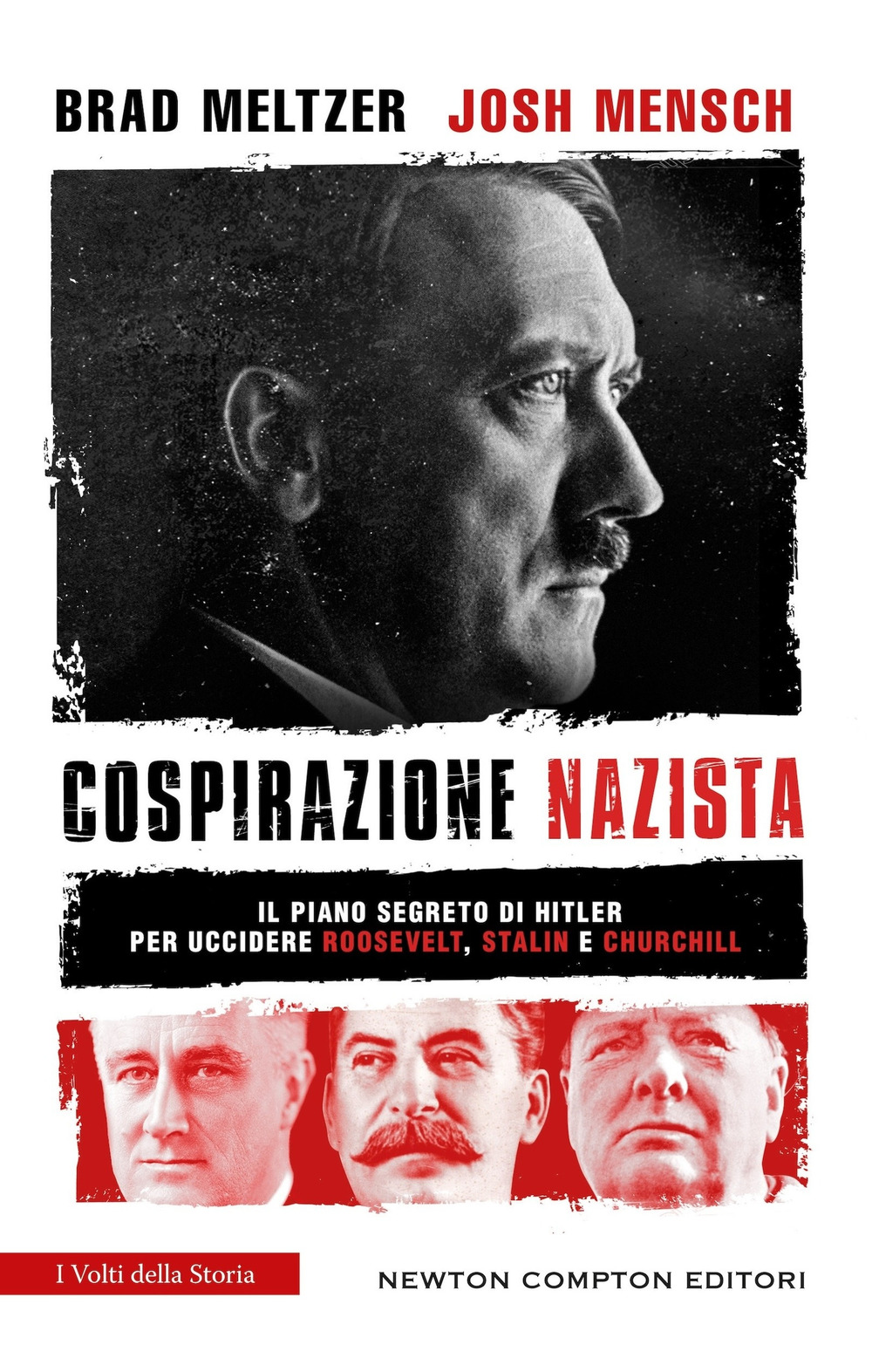 Libro Cospirazione nazista di Brad Meltzer; Josh Mensch - ean 9788822797292 - Newton Compton Editori