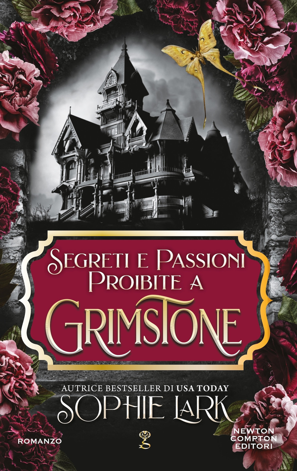Libro Segreti e passioni proibite a Grimstone di Sophie Lark - ean 9788822797476 - Newton Compton Editori