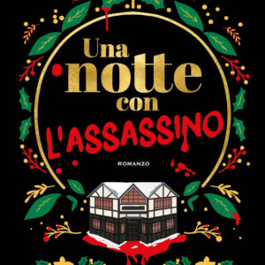 Libro notte con l'assassino di Andreina Cordani - ean 9788822797698 - Newton Compton Editori