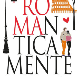 Libro ROMAnticamente. Guida curiosa alle storie e ai luoghi più romantici della Città Eterna di Giulia Fiore Coltellacci - ean 9788822797735 - Newton Compton Editori