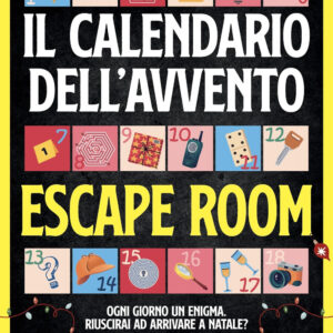 Libro Escape room. Il calendario dell'Avvento di Iacopo Cellini - ean 9788822797773 - Newton Compton Editori
