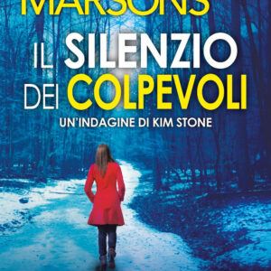 Libro silenzio dei colpevoli di Angela Marsons - ean 9788822797872 - Newton Compton Editori