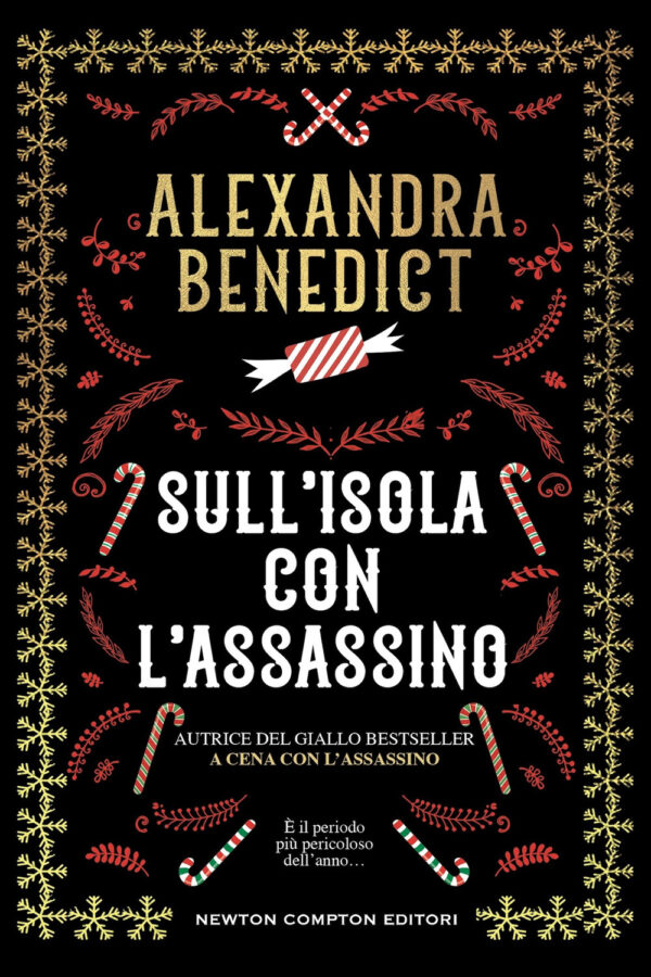 Libro Sull'isola con l'assassino di Alexandra Benedict - ean 9788822797889 - Newton Compton Editori