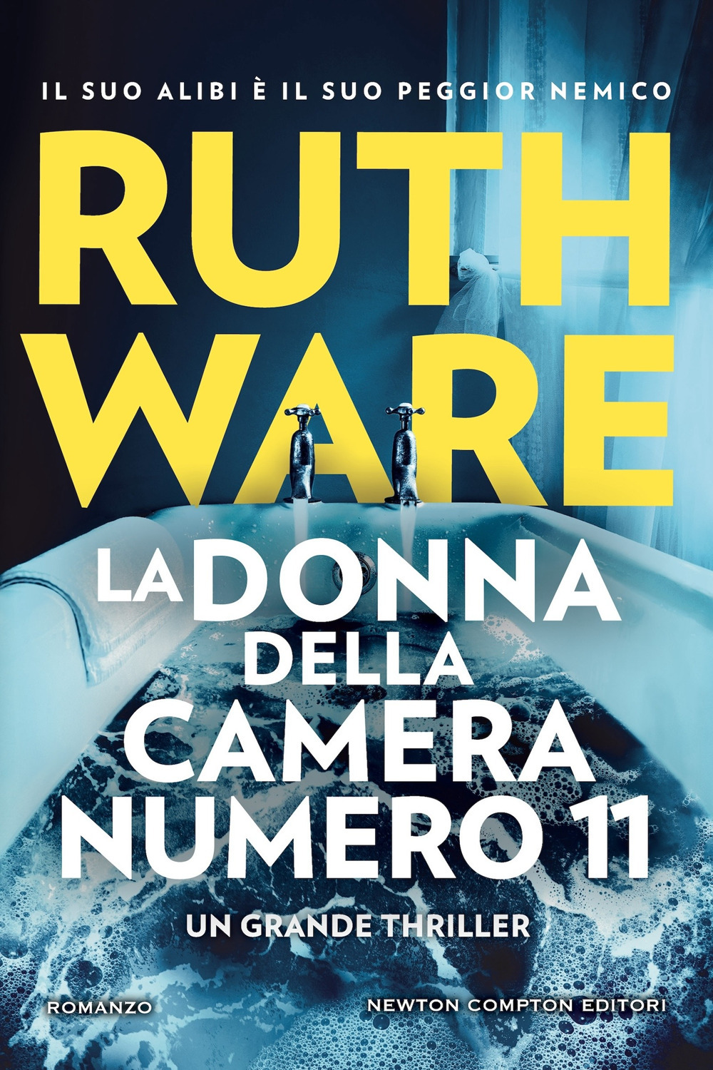 Libro donna della camera numero 11 di Ruth Ware - ean 9788822798404 - Newton Compton Editori