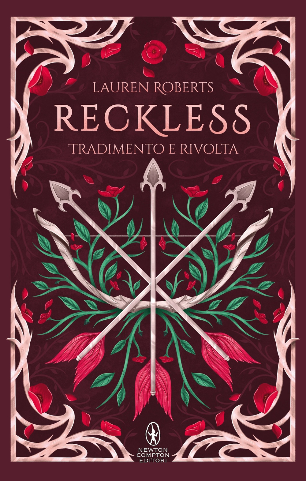 Libro Reckless. Tradimento e rivolta. Limited edition di Lauren Roberts - ean 9788822799043 - Newton Compton Editori