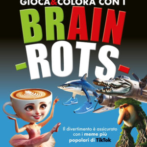 Libro Gioca e colora con i Brain-rots di Enigmatopia - ean 9788822799333 - Newton Compton Editori