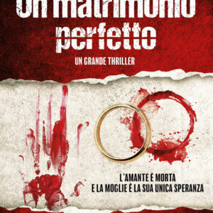 Libro matrimonio perfetto di Jeneva Rose - ean 9788822799388 - Newton Compton Editori