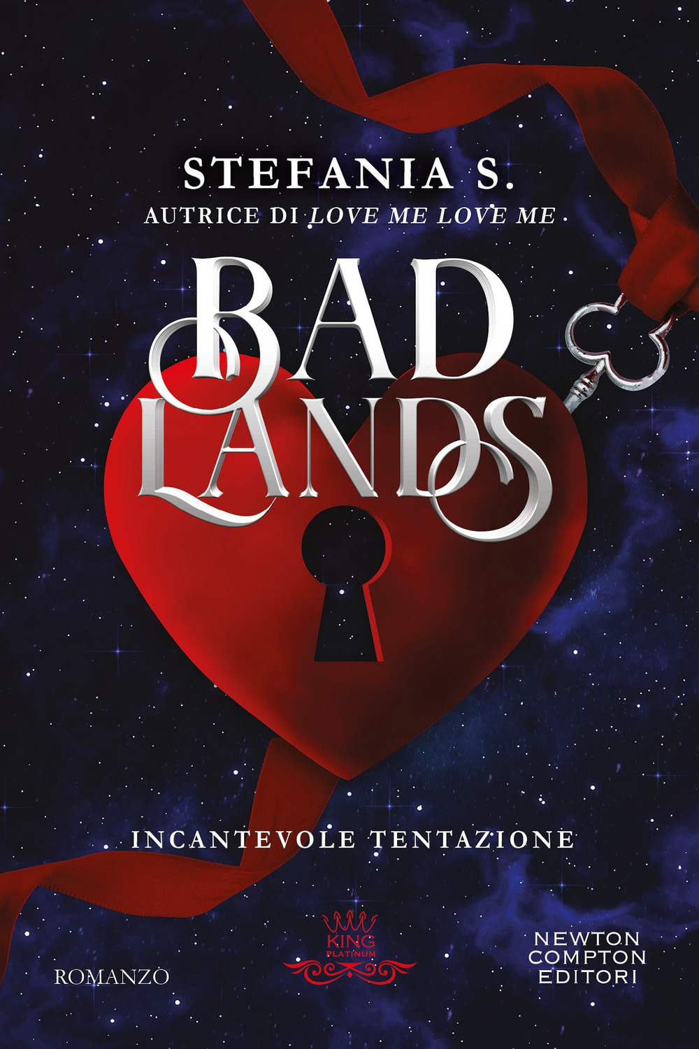 Libro Incantevole tentazione. Badlands di Stefania S. - ean 9788822799395 - Newton Compton Editori