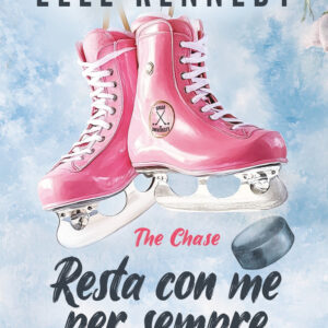 Libro Resta con me per sempre. The chase di Elle Kennedy - ean 9788822799470 - Newton Compton Editori