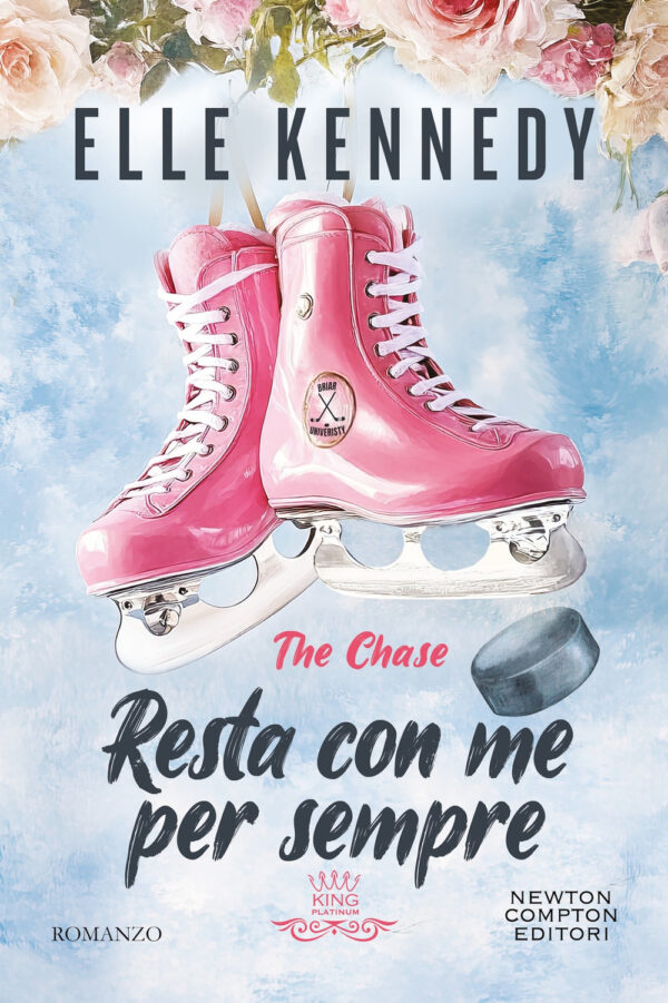 Libro Resta con me per sempre. The chase di Elle Kennedy - ean 9788822799470 - Newton Compton Editori