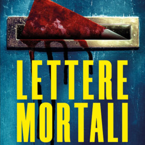 Libro Lettere mortali di Daniel G. Miller - ean 9788822799692 - Newton Compton Editori