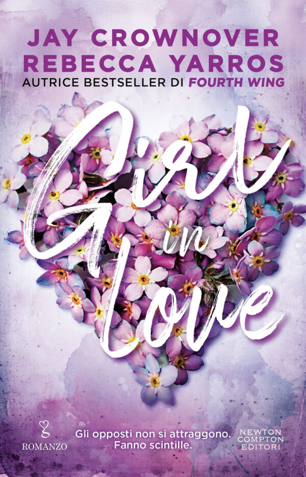 Libro Girl in love di Jay Crownover; Rebecca Yarros - ean 9788822799715 - Newton Compton Editori