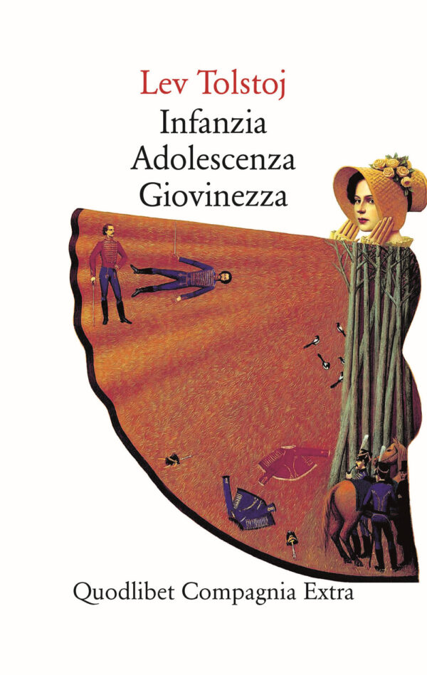 Libro Infanzia-Adolescenza-Giovinezza di Lev Tolstoj - ean 9788822903839 - Quodlibet