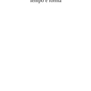 Libro Tempo e forma. Scritti (1935-1977) di Sergio Bettini - ean 9788822904348 - Quodlibet