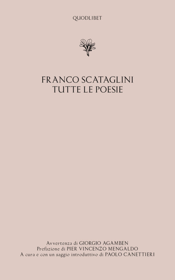 Libro Tutte le poesie di Franco Scataglini - ean 9788822904577 - Quodlibet