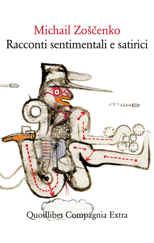 Libro Racconti sentimentali e satirici di Michail Zošcenko - ean 9788822904775 - Quodlibet