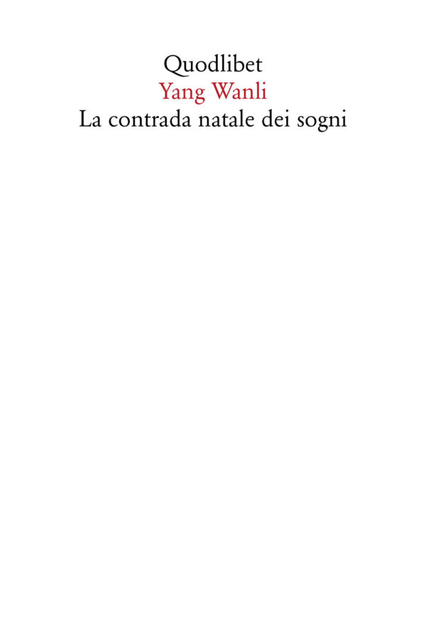 Libro contrada Natale dei sogni. Un'antologia. Testo cinese a fronte di Wanli Yang - ean 9788822904997 - Quodlibet