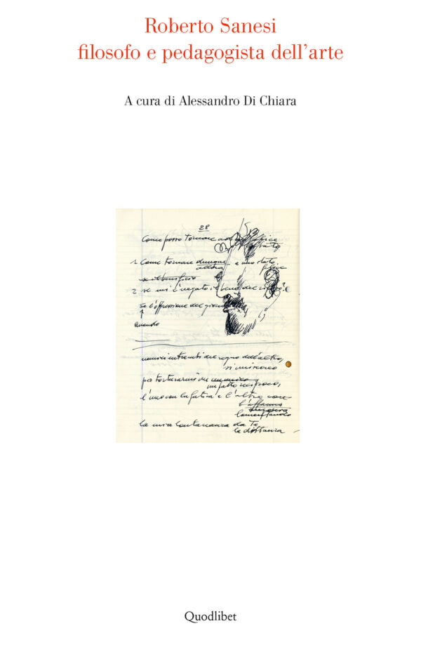 Libro Roberto Sanesi filosofo e pedagogista dell'arte di  - ean 9788822905611 - Quodlibet