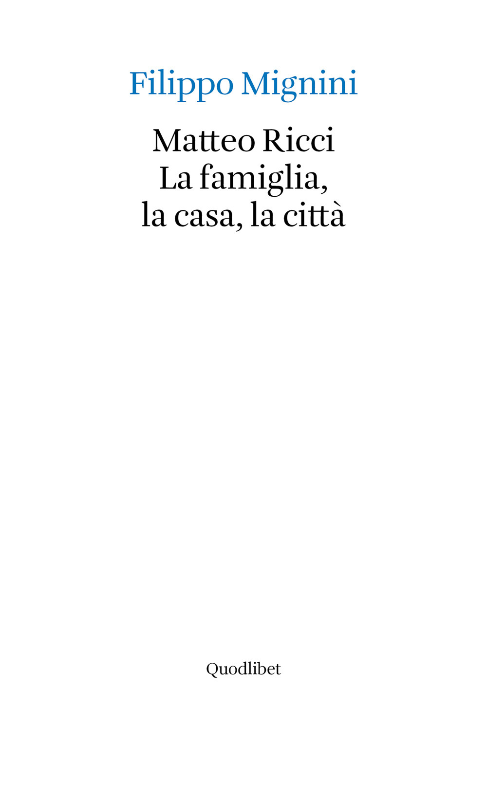 Libro Matteo Ricci. La famiglia