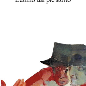 Libro uomo dal piè storto di Valentine Williams - ean 9788822905796 - Quodlibet