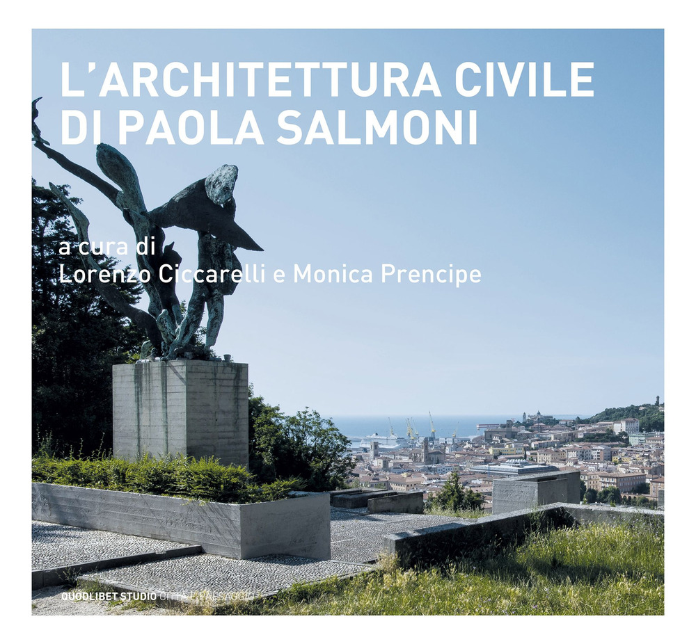 Libro architettura civile di Paola Salmoni di - ean 9788822905826 - Quodlibet