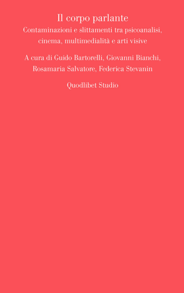 Libro corpo parlante. Contaminazioni e slittamenti tra psicoanalisi